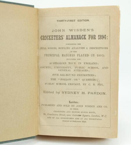 Wisden Cricketers’ Almanack 1894 and 1895. 31st & 32nd editions. Both editions bound in green boards, lacking original paper wrappers, with gilt titles to spine, red speckled page edges. Both editions lacking first and all rear advertising pages, the 1894