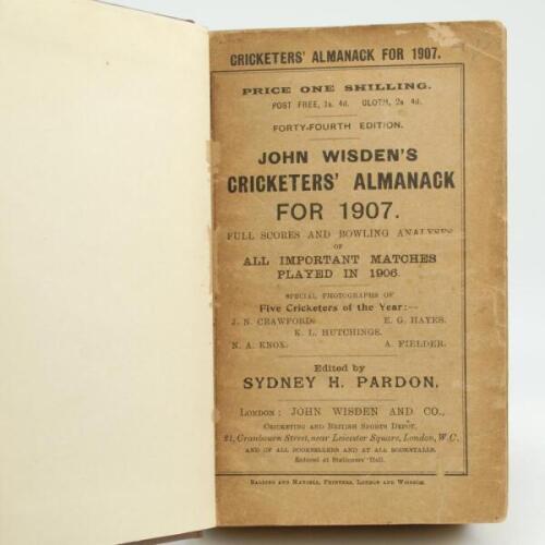 Wisden Cricketers’ Almanack 1907. 44th edition. Bound in dark brown boards, with original wrappers, gilt titles to spine. Some light soiling and age toning to wrappers, minor repair to front wrapper edge, odd very minor faults otherwise in good condition.