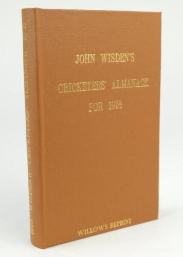 Wisden Cricketers’ Almanack 1918. Willows softback reprint (1997) in light brown hardback covers with gilt lettering. Limited edition 166/500. Very good condition.