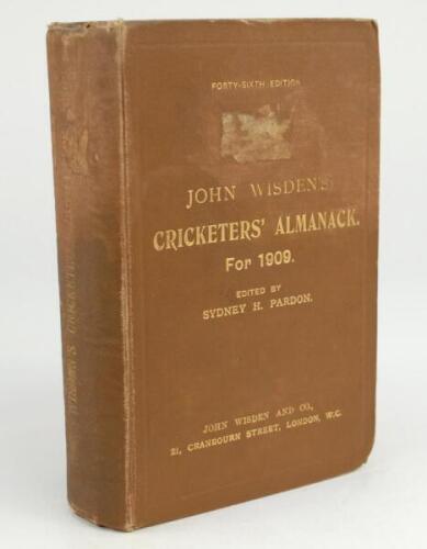 Wisden Cricketers’ Almanack 1909. 46th edition. Original hardback. Heavy wear to boards and spine, old library(?) labels appear to have been removed from the top of the front board and head of the spine paper, wear and corner bumping to board extremities,