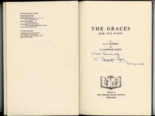 ‘The Graces. E.M., W.G. & G.F.’. A.G. Powell and S. Canynge Caple. London 1948. Original dark green cloth. Gilt title to spine. Limited edition of 1000 numbered copies of which this is number 74. Signed by Canynge Caple twice in ink, once to the title pag