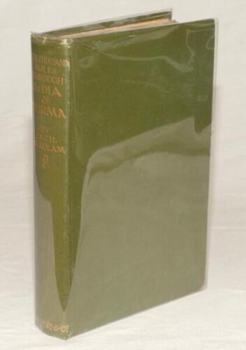 ‘Ten Thousand Miles Through India & Burma. An Account of the Oxford University Authentics’ Cricket Tour With Mr K.J. Key..’. Cecil Headlam. London 1903. Green cloth boards, gilt to top page edges. Padwick 1642. Internal foxing, otherwise in good/ very goo