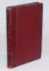 ‘A History of the Derbyshire County Cricket Club’. Walter J. Piper. First edition, Derby 1897. Original maroon quarter leather, gilt to spine. Red speckled page edges. Padwick 1853. Minor wear to boards and spine, otherwise in very good condition.