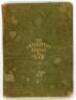 ‘The Cricketer’s Manual: containing a brief review of the Character, History and Elements of Cricket.. by ‘Bat’. Charles Box. London 1851. 5th edition. Original decorative cloth. Gilt to page edges. Slight breaking to internal hinges, some wear and staini