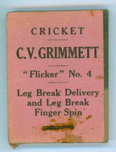 ‘Cricket. C.V. Grimmett Flicker Book. No. 4, ‘Leg Break Delivery and Leg Break Finger Spin’. Published by Flicker Productions Ltd, London in 1930. Very minor wear and slight staple rusting to covers otherwise in very good condition.