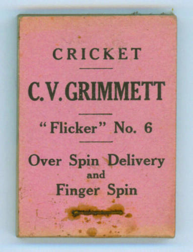 ‘Cricket. C.V. Grimmett Flicker Book. No. 6, ‘Over Spin Delivery and Finger Spin’. Published by Flicker Productions Ltd, London in 1930. Very minor wear and slight staple rusting to covers otherwise in very good condition.