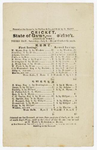 Sussex v Kent 1846. Exceptionally early scoresheet titled ‘Cricket. State of the Game--- o’clock (Dinner Time)’ on the third day of the match played at Thomas Box’s Royal Cricket Ground at Brighton, dated Saturday 4th July [1846]. The single sided scoresh