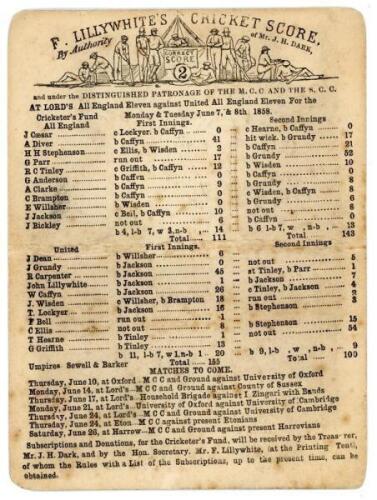 ‘All England Eleven against United All England Eleven for the Cricketer’s Fund’ 1858. Early single sided scorecard for the match played at Lord’s, 7th & 8th June 1858. Printed by F. Lillywhite with decorative header ‘By authority of Mr. J.H. Dark, and und