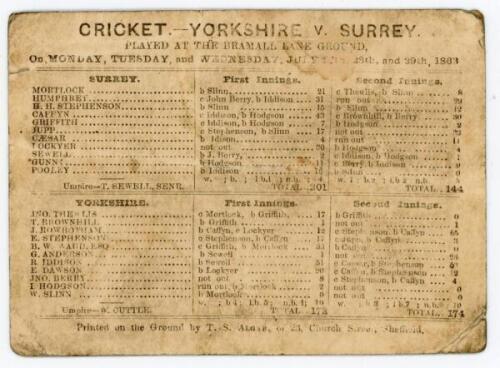 ‘Cricket- Yorkshire v. Surrey’ 1863. Early small double sided scorecard for the match played at The Bramall Lane Ground, Sheffield, 27th- 29th July 1863. The scorecard, with complete printed scores, shows Surreys innings of 201 and 144, Yorkshire 172 and 