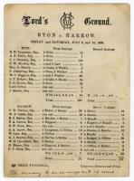 ‘Eton v. Harrow’ 1869. Early single sided official ‘M.C.C. Lord’s Ground’ scorecard for the match played at Lord’s 9th & 10th July 1869 with complete printed scores. Batting first, Eton scored 237 (Ottaway 108) before bowling out Harrow twice for 91 and 1