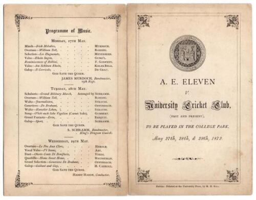 ‘A.E. [All England] Eleven v. [Dublin] University Cricket Club (Past and Present)’ 1872. Rare early double sided folding scorecard/ programme for the match played at College Park, Dublin, 27th- 29th May 1872. The scorecard with titles to front below the u