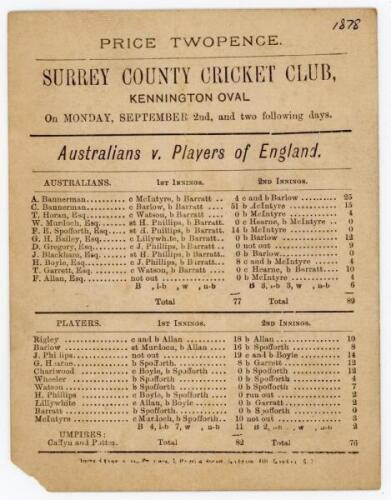 Australia inaugural tour to England 1878. ‘Australians v. Players of England’. Early and rare official double sided scorecard for the tour match played at Kennington Oval, 2nd- 3rd September 1878. The scorecard with complete printed scores of a low scorin