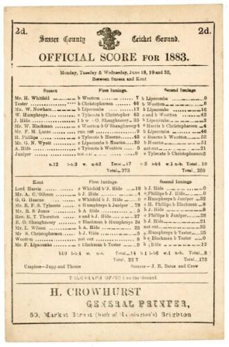 ‘Sussex v Kent 1883. Early original single sided scorecard for the match played at The County Ground, Hove, 18th- 20th June 1883. The scorecard with complete printed scores. Sussex batted first and made 273, W. Humphreys top scorer with 63. In reply Kent 