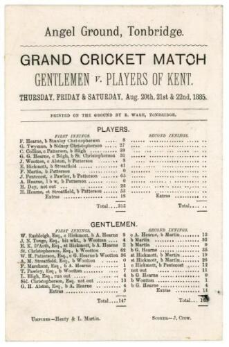 &lsquo;Gentlemen v. Players of Kent&rsquo; 1885. Rare early original double sided scorecard for the match played at the Angel Ground, Tonbridge, 20th- 22nd August 1885. The scorecard with complete printed scores. The Players batted first and scored 315 (J. Pentecost 