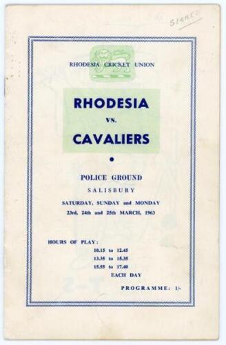 Rhodesia v Cavaliers 1963. Official programme for the match played at the Police Ground, Salisbury, 23rd- 25th March 1963. Signed to one page by nine members of the Rhodesia team. Signatures include Colin Bland, Gripper, Partridge, Fuller, D. Pithey, A. P