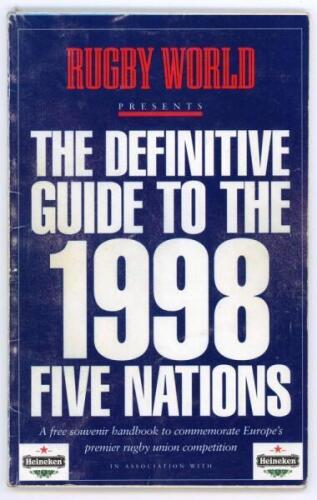 ‘The Definitive Guide to the 1998 Five Nations’. Souvenir booklet issued by Rugby World and Heinken. Signed to the player biographies and photographs throughout by over one hundred featured players and coaches. Signatures include Dallaglio, Abebayo, Back,