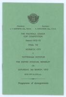 ‘The Football League Cup Competition’ 1972/73. Official ‘Programme of Arrangements’ booklet for the League Cup Final, Norwich City v. Tottenham Hotspur, Wembley Stadium, 3rd March 1973. The eight page booklet with original card wrappers details the arrang