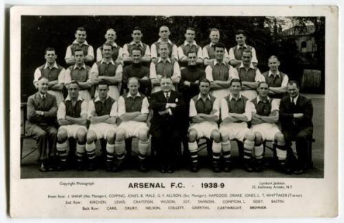 ‘Arsenal Football Club 1938-39’. Mono real photograph postcard of the Arsenal team, staff and management standing and sitting in rows. Title and players names to lower border. Postcard by Lambert Jackson. Postally unused. A nice image. Good/very good cond