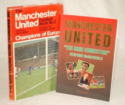 Manchester United signed books. Two first edition titles, both signed by George Best and other featured players. &lsquo;The Manchester United Football Book No. 3&rsquo;, edited by David Meek, London 1968. Signed to the inside bookplate pages by Alex Stepney, George B