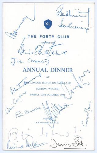 ‘The Forty Club’. Official menu for the ‘Annual Dinner’ held at the London Hilton, Park Lane, 23rd October 1992. The 16pp menu in card wrappers with lists of attendees, menu, toast list etc. to pages. Nicely signed in ink to front cover by fourteen attend