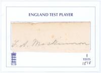 Francis Alexander MacKinnon of MacKinnon. Cambridge University, Kent & England 1870-1885. Nice signature in pencil of MacKinnon on piece laid down to ‘England Test Player’ card. VG.