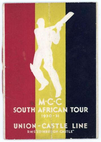 ‘Visit of the M.C.C. Test Team to South Africa 1930/31. ‘Union Castle Line. R.M.S. Edinburgh Castle’. Pre-tour brochure for the tour with list of players, pen pictures and biographies, itinerary etc. Signed in ink to the title page by Denys Morkel of Sout