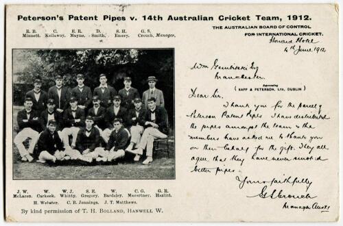 ‘Peterson’s Patent Pipes v. 14th Australian Cricket team 1912’. Original printed mono advertising postcard of the Australian team, standing and seated in rows to one side and a printed letter from the Australian tour manager thanking the company for their