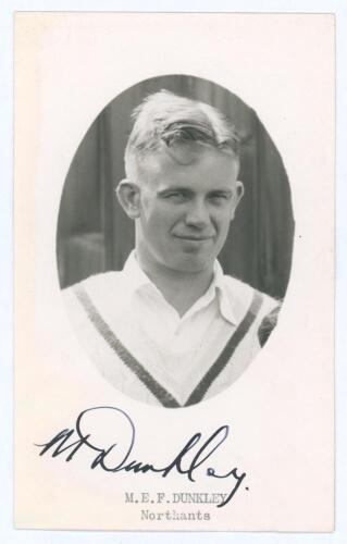 Maurice Edward Frank Dunkley. Northamptonshire 1937-1939. Original mono real photograph postcard of Dunkley, head and shoulders in cameo wearing cricket attire. Nicely signed in ink by Dunkley with typed title to lower border. Dated to verso 1939. Officia