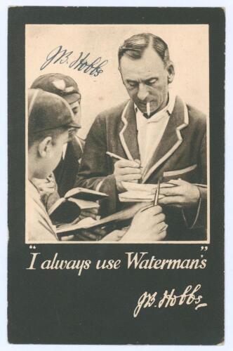 J.B. Hobbs, Surrey & England 1905-1934. ‘I always use Waterman’s’. Jack Hobbs advertising postcard for Waterman’s Pens. Signed in blue ink by Hobbs. G