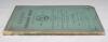 &lsquo;Record of Yorkshire Cricket for the season of 1881&rsquo;. Rare first year of issue. Printed and published by Fletcher & Speight, Bury 1882. Original green paper wrappers. Ownership signature to title page of J.H. Stainton, Yorkshire cricket journalist. Padwic - 4