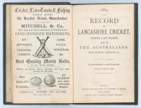 ‘Record of Lancashire Cricket during last season [1882] , also of The Australians, with batting averages &c.’. Second (and final) year of issue. Published by Fletcher & Speight, Bury 1883. 72pp of scores and statistics, advertising etc. Appears to be boun