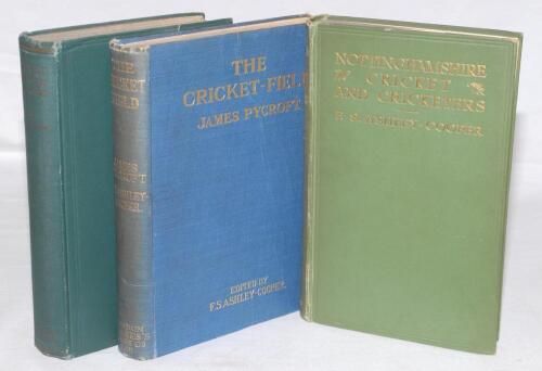 F.S. Ashley-Cooper. Three titles by Ashley-Cooper. &lsquo;Nottinghamshire Cricket and Cricketers&rsquo;, Nottinghamshire 1923. Original green cloth. Slipped in is an original printed four page report of the Annual General Meeting of Nottinghamshire C.C.C. held 13th F