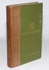 &lsquo;Cricket in North Hants. Records and Reminiscences&rsquo;. Lieut.-Colonel John May. Published by Warren & Son at the Office of &lsquo;The Basingstoke News&rsquo;, 1906. Original green cloth and calf spine with gilt titles. Nicely illustrated throughout, comprising photo pl