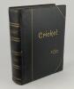 &lsquo;Cricket&rsquo;. W.G. Grace. Bristol 1891. &lsquo;Crown Quarto Edition de Luxe&rsquo; edition bound in black half leather, top edge gilt, other edges untrimmed. Original black boards with gilt lettering. Limited de luxe edition of 652 numbered copies, signed by the author 