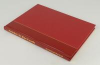 Cricket at the Castle. One Hundred years of cricket at Arundel 1895-1995’. Sir Michael Marshall. Boundary Books 1995. Deluxe Limited Edition of only 100 copies, this being number 24, bound in quarter bonded-leather and all gilt edges. Signed by Sir Colin