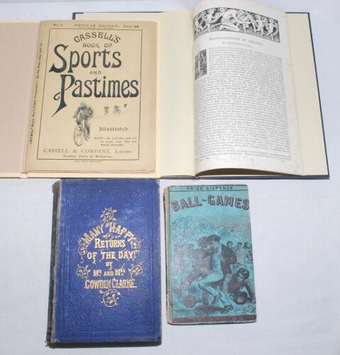 Nineteenth century cricket and sports. Four titles. &lsquo;Ball-Games&rsquo; George Routledge & Sons. 1867. Original pictorial covers. Ownership name in ink of &lsquo;Robert Stratton Holmes, L&rsquo;pool 13.2.[18]90&rsquo; to title page, with bookplate of A.E. Winder to page following