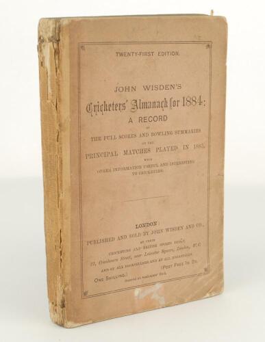 Wisden Cricketers&rsquo; Almanack 1884. 21st edition. Original paper wrappers, replacement spine. Some breaking to spine block, some soiling, minor creasing and wear to wrappers with small loss to extremities, small loss to spine paper otherwise in good conditi