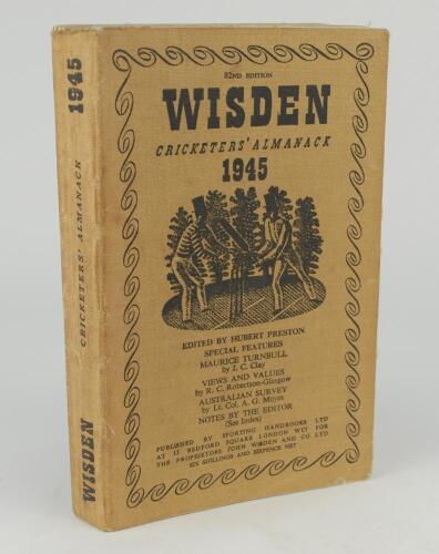 Wisden Cricketers&rsquo; Almanack 1945. 82nd edition. Original limp cloth covers. Only 5600 paper copies printed in this war year. Odd minor faults otherwise in good+ condition. Rare war-time edition