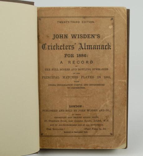 Wisden Cricketers&rsquo; Almanack 1886. 23rd edition. Bound in dark brown boards, with original front paper wrapper, lacking rear wrapper, with gilt titles to spine. Some wear and age toning to front wrapper with small loss to lower corner. minor foxing spots t
