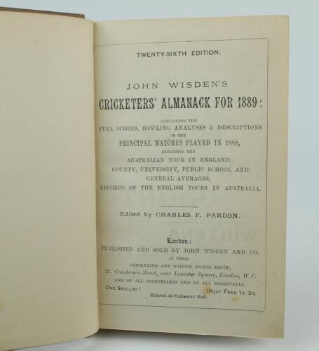 Wisden Cricketers&rsquo; Almanack 1889. 26th edition. Bound in brown boards, lacking original wrappers, with gilt titles to spine. Lacking first and rear advertising pages otherwise in very good condition. Pages checked, complete