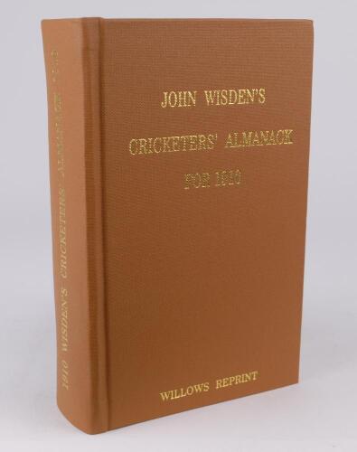 Wisden Cricketers&rsquo; Almanack 1910. Willows softback reprint (2001) in light brown hardback covers with gilt lettering. Un-numbered limited edition. Very good condition