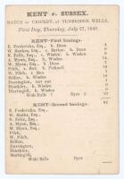 ‘Kent v. Sussex. Match of Cricket at Tunbridge Wells’ 1848. Early and original small double sided scorecard for the match played at the Higher Common Ground, Tunbridge Wells, 27th & 28th July 1848. The card with printed scores at the close of the first da