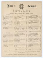 ‘North v. South’ 1872. Early original double sided scorecard for the match played at Lord’s 20th & 21st May 1872. Scheduled for three days but completed in two, the South won a low scoring match on a wet pitch by 52 runs. Batting first South scored 95 in 