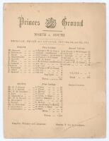 ‘Princes Ground. North v. South’ 1878. Early original single sided scorecard with complete printed scores for the match played for the Cricketers’ Fund at Prince’s Cricket Ground, Chelsea, 6th- 8th June 1878. Batting first, North made 156, Tom Emmett top 