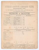 ‘North v. South. Southerton’s Benefit’ 1879. Early original double sided scorecard with incomplete printed and handwritten scores in pencil for the match played at Kennington Oval, 17th & 18th July 1879. Scheduled for three days but completed in two, batt