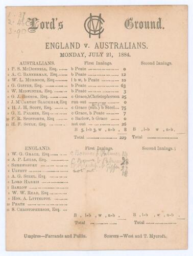 &lsquo;England v. Australians&rsquo; 1884. First Test match to be played at Lord&rsquo;s. Early official double sided scorecard with incomplete printed and handwritten scores in pencil to the close of the first day&rsquo;s play in the second Test match, Lord&rsquo;s, 21st- 23rd July 1