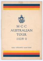 M.C.C. tour of Australia 1928/29. Official ‘Orient Line, R.M.S. Otranto’ souvenir brochure for the ‘M.C.C. Australian Tour 1928-9’. Decorative covers with M.C.C. colours. To inside pages, pen pictures and biographies of the M.C.C. team, itinerary, fixture