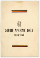 M.C.C. tour of South Africa 1938/39. ‘Timeless Test Series’. ‘South African Tour 1938-1939’. Official players itinerary for the tour with titles and M.C.C. colours to front cover. To inside page, list of the M.C.C. touring party, match programme, hotels a