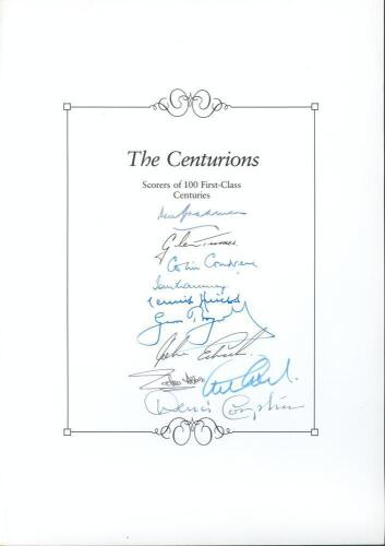 ‘The Centurions- Scorers of 100 First-Class Centuries’. Headed book insert by Boundary Books containing the signatures of ten players who have achieved the feat. Signatures, nicely signed in ink, by Don Bradman, Glenn Turner, Colin Cowdrey, Tom Graveney, 