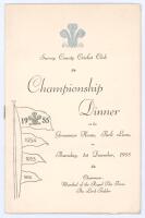 ‘Surrey County Cricket Club Championship Dinner’ 1955. Official menu for the Dinner held at The Grosvenor House, Park Lane on the 1st December 1955. The menu with raised silver club emblem of the Prince of Wales feathers and titles to front cover, inside 